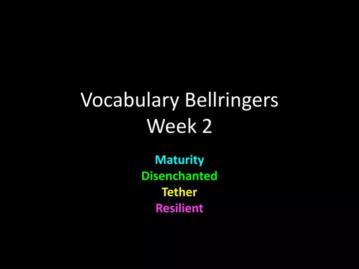 vocabulary bellringers week 2