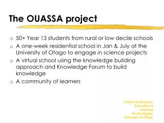 The OUASSA project