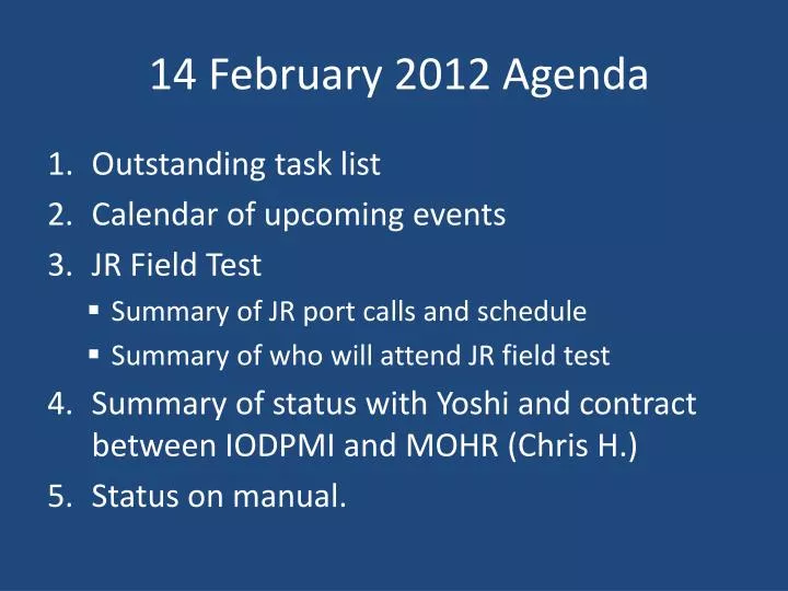 14 february 2012 agenda