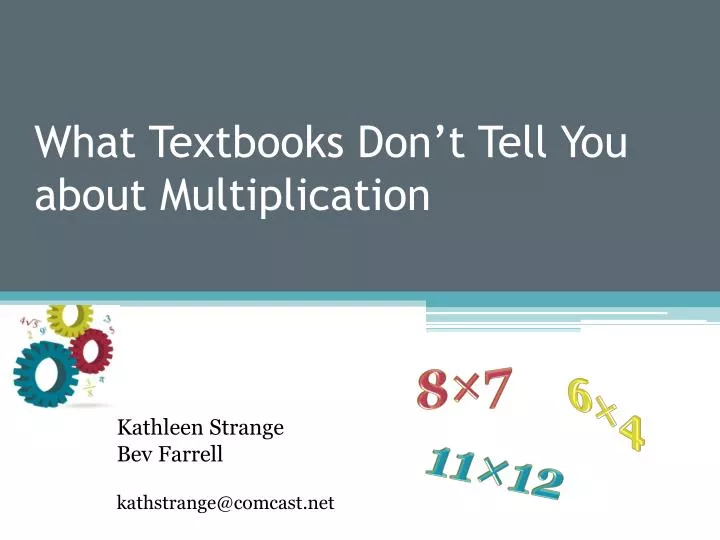 what textbooks don t tell you about multiplication