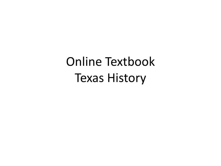 online textbook texas history