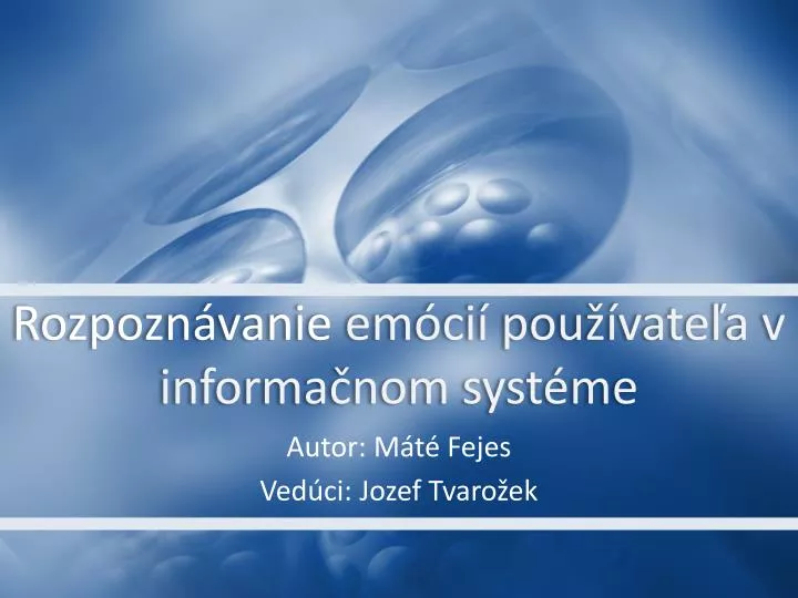 rozpozn vanie em ci pou vate a v informa nom syst me