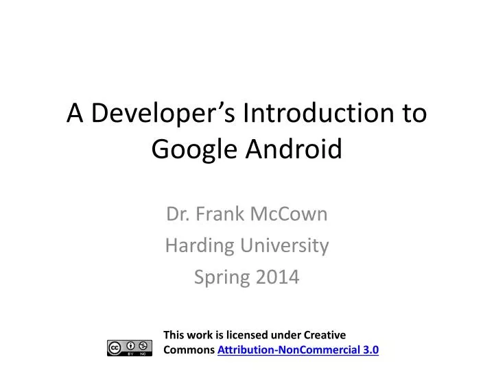 a developer s introduction to google android