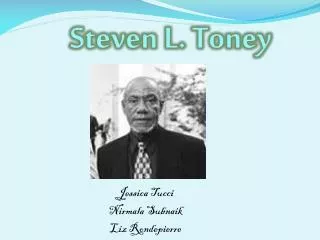 Steven L. Toney