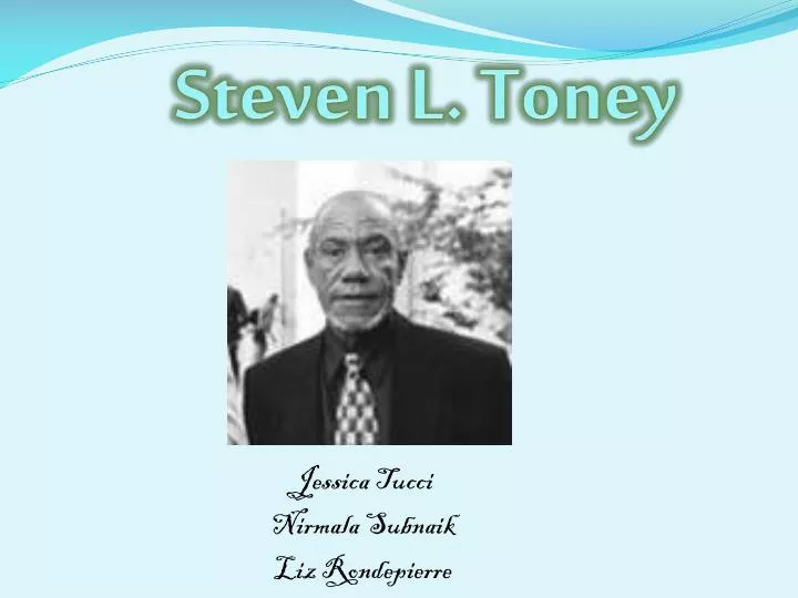 steven l toney