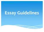 Essay Guidelines - slide 1