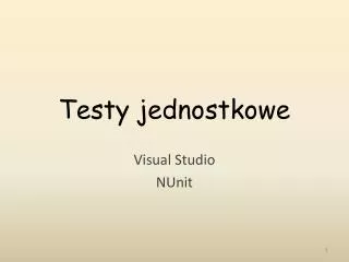 testy jednostkowe