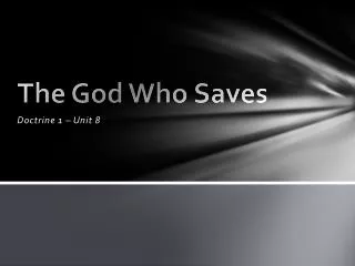 The God W ho Saves