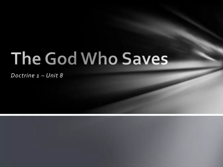 the god w ho saves