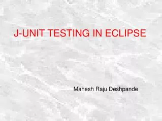 J-UNIT TESTING IN ECLIPSE