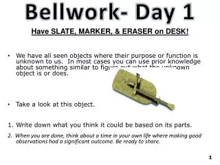 Bellwork - Day 1
