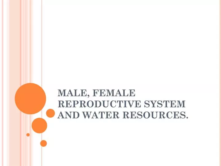 male female reproductive system and water resources