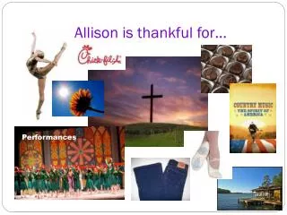 allison is thankful for