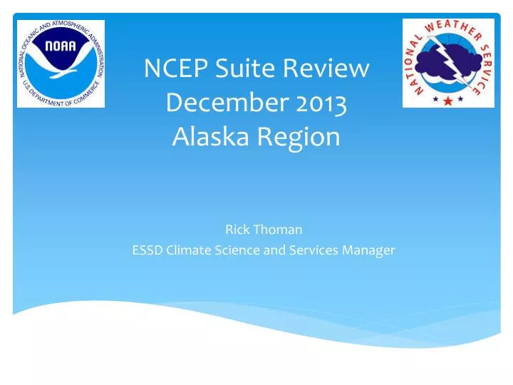 ncep suite review december 2013 alaska region