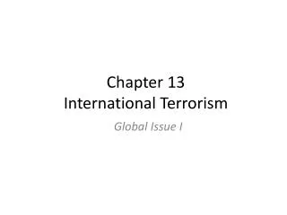 Chapter 13 International Terrorism