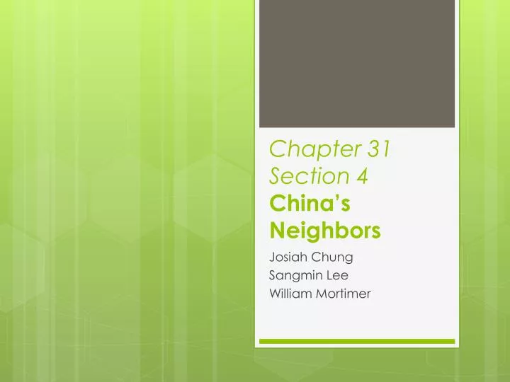 chapter 31 section 4 china s neighbors