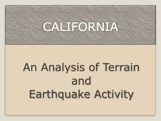 An Analysis of Terrain and Earthquake Activity