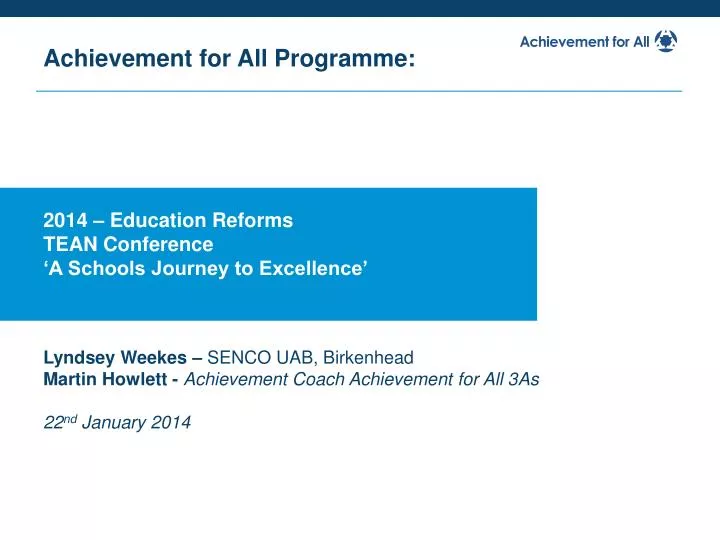 2014 education reforms tean conference a schools journey to excellence