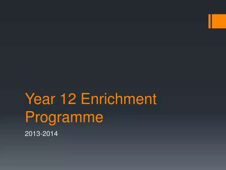 year 12 enrichment programme