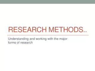 Research Methods..