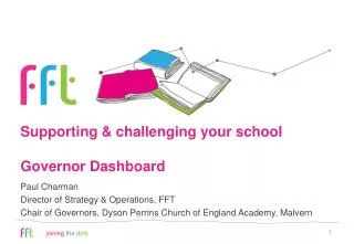 Supporting &amp; challenging your school Governor Dashboard