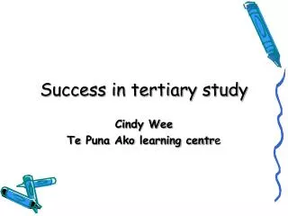 Success in tertiary study