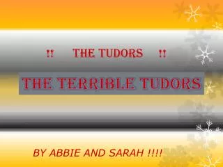 !! THE TUDORS !!