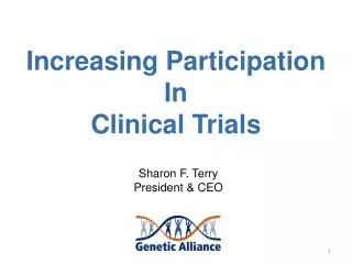 Increasing Participation In Clinical Trials