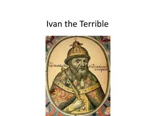 Ivan the Terrible