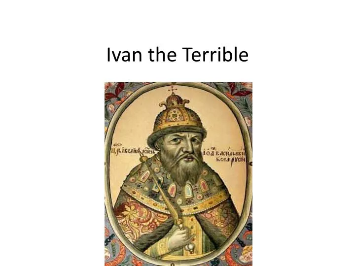 ivan the terrible