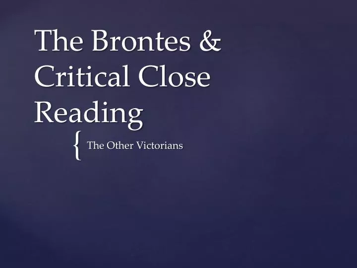 the brontes critical close reading