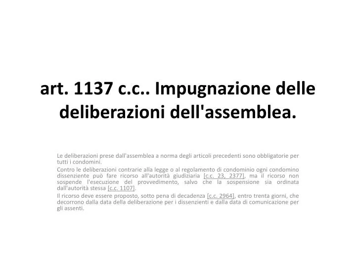 art 1137 c c impugnazione delle deliberazioni dell assemblea