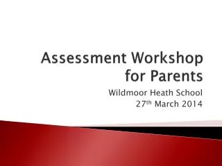 Assessment Workshop for Parents