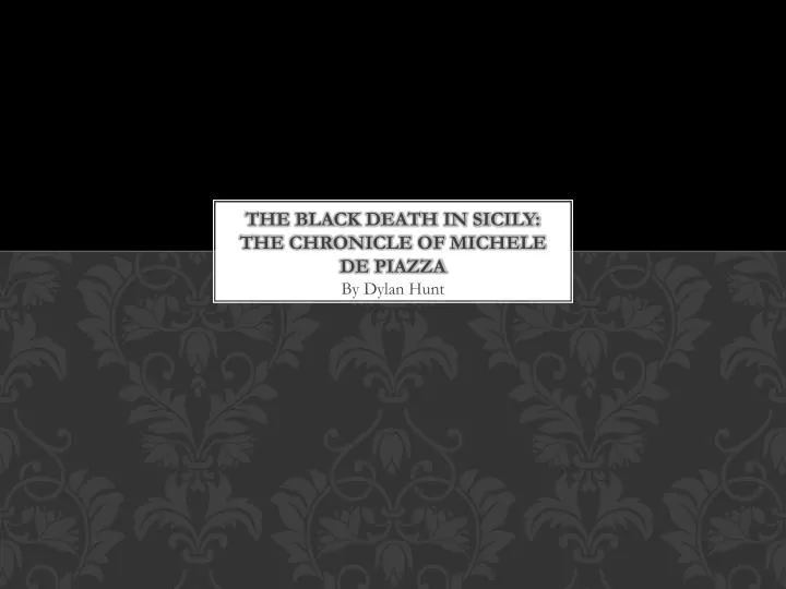 the black death in sicily the chronicle of michele de piazza