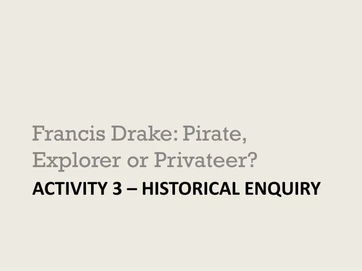 activity 3 historical enquiry