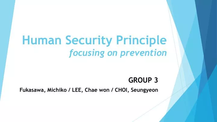 human security principle f ocusing on prevention