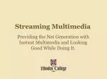 Streaming Multimedia - slide 1