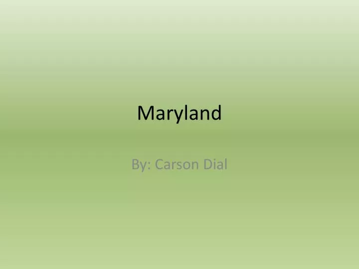 maryland