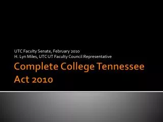 Complete College Tennessee Act 2010