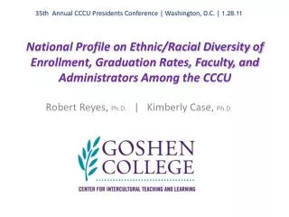 Robert Reyes, Ph.D. | Kimberly Case, Ph.D.