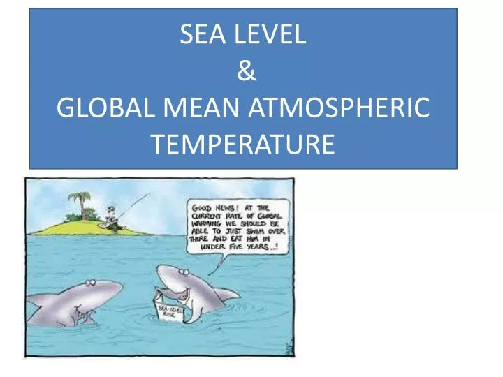 sea level global mean atmospheric temperature