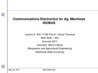 Communications Electronics for Ag. Machines ISOBUS