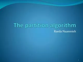 The partition algorithm