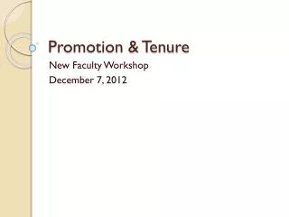 Promotion &amp; Tenure