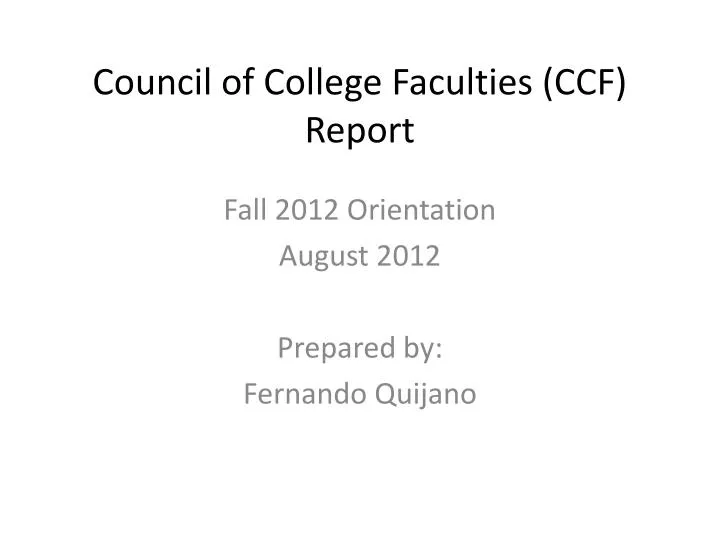 council of college faculties ccf report