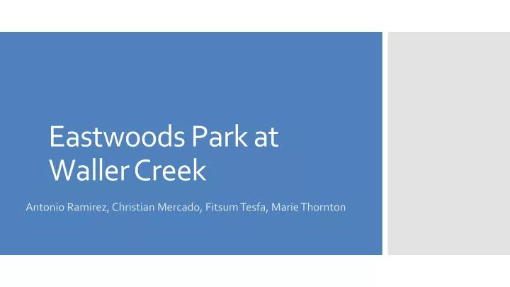 eastwoods park at waller creek