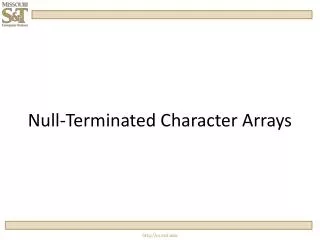 Null-Terminated Character Arrays