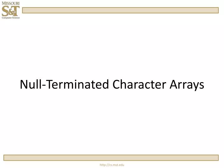 null terminated character arrays