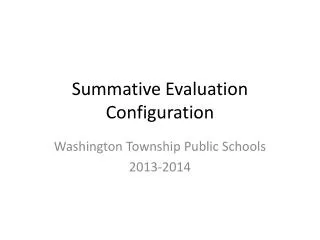 Summative Evaluation Configuration