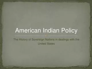 American Indian Policy